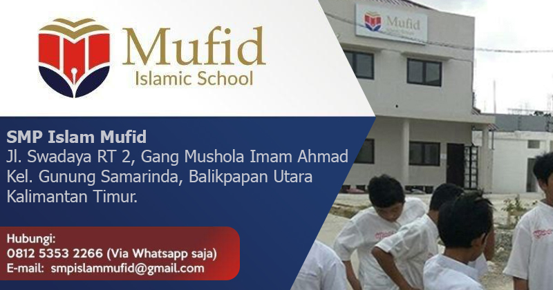 Sekolah Islam Berlandaskan Al Qur’an & As Sunnah